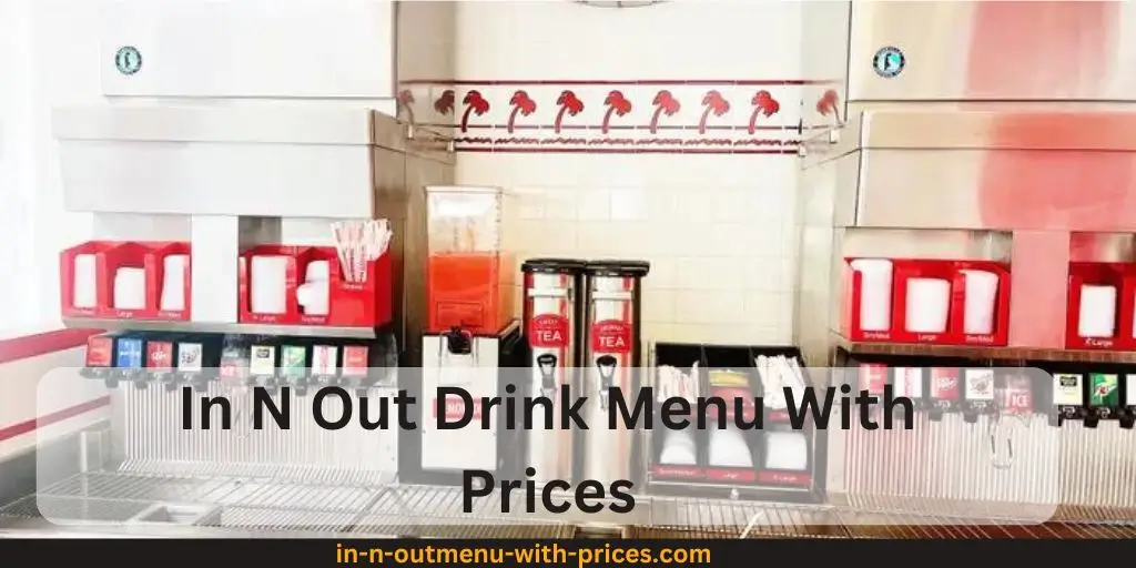 In N Out Drinks Menu With Prices February 2025