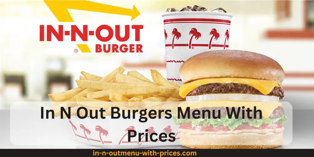 In N Out Burger Prices